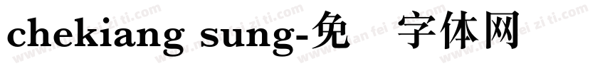 chekiang sung字体转换